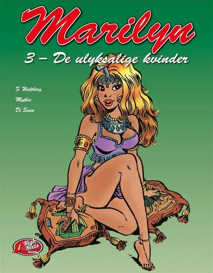 Marilyn 3 – De ulyksalige kvinder